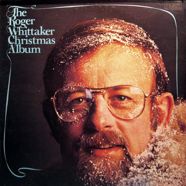 Roger Whittaker : The Roger Whittaker Christmas Album (LP, Album, Ind)