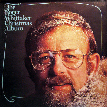 Roger Whittaker : The Roger Whittaker Christmas Album (LP, Album, Ind)