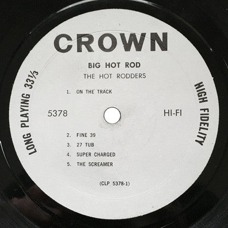 The Hot Rodders : Big Hot Rod (LP, Album, Mono)