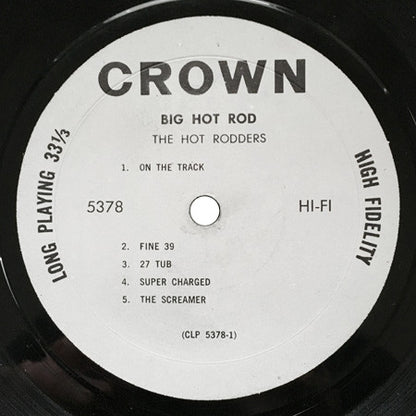The Hot Rodders : Big Hot Rod (LP, Album, Mono)