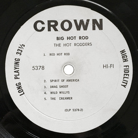 The Hot Rodders : Big Hot Rod (LP, Album, Mono)