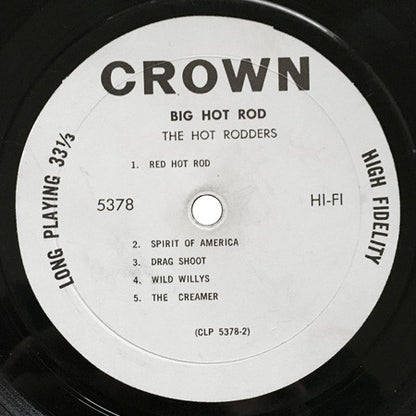 The Hot Rodders : Big Hot Rod (LP, Album, Mono)