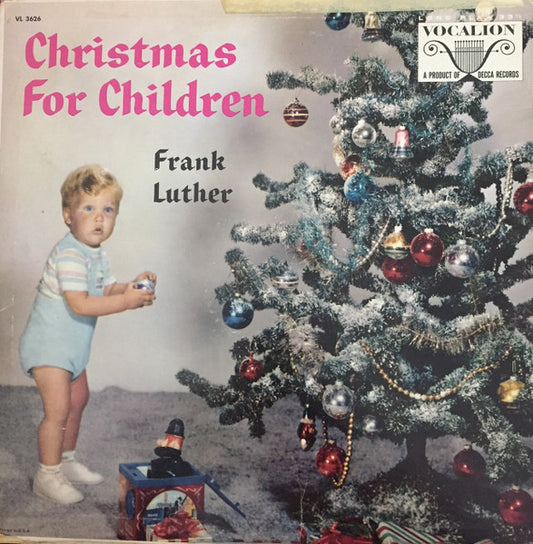 Frank Luther (2) With Zora Layman — James Ballister And Quartet* : Christmas For Children (LP, Album, Comp, Mono)