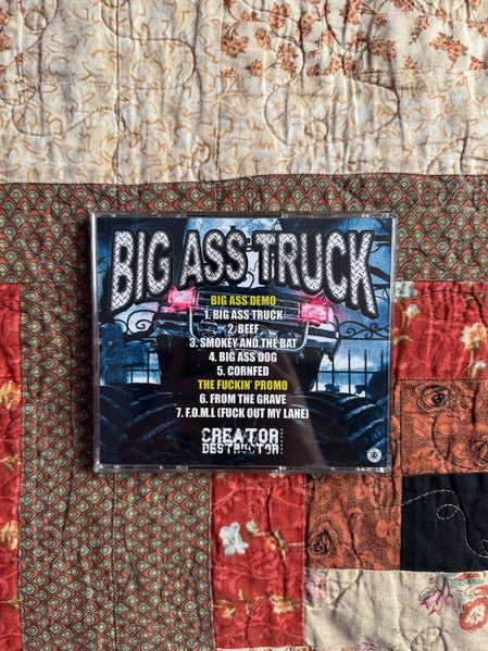 Big Ass Truck (2) : Big Ass Demo / The Fuckin’ Promo (CD, Comp)