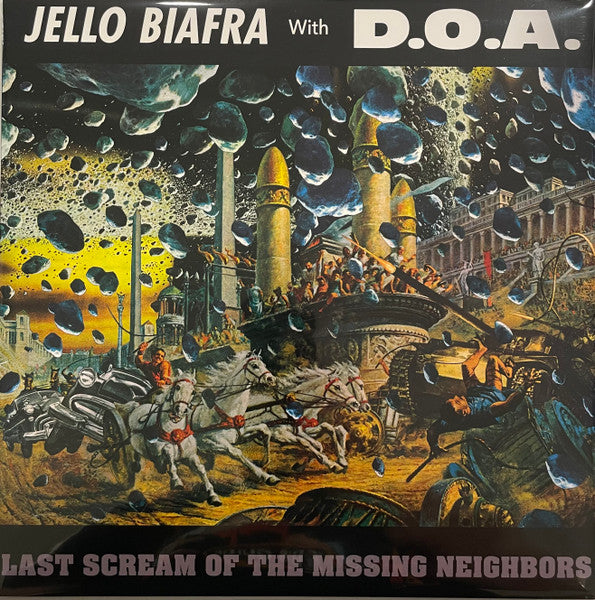 Jello Biafra, D.O.A. (2) : Last Scream Of The Missing Neighbors (LP, Album, RE)