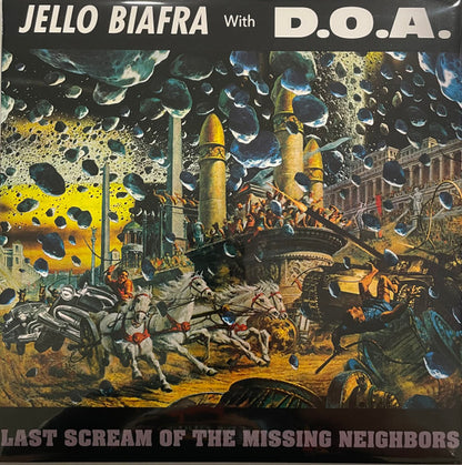 Jello Biafra, D.O.A. (2) : Last Scream Of The Missing Neighbors (LP, Album, RE)
