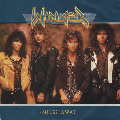 Winger : Miles Away (7", Single)