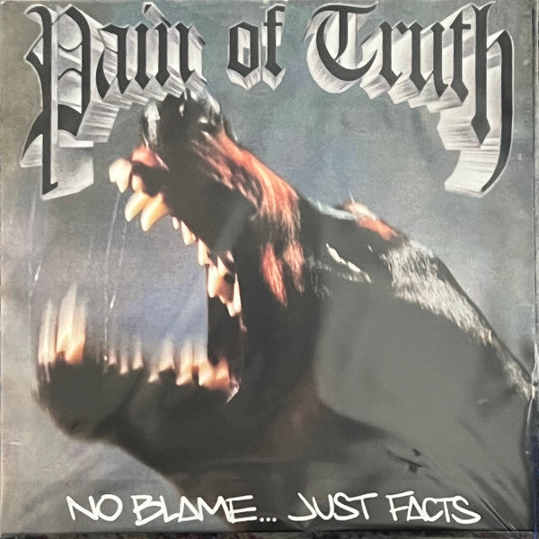 Pain Of Truth (2) : No Blame... Just Facts (12", EP, RP, Kni)