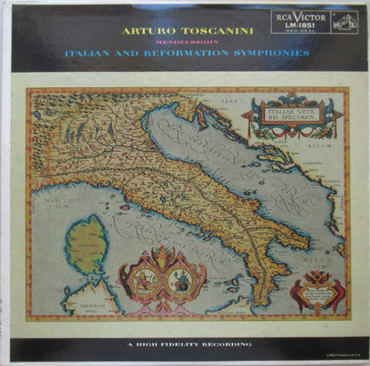 Arturo Toscanini, NBC Symphony Orchestra, Mendelssohn* : Italian And Reformation Symphonies (LP, Album, Mono)