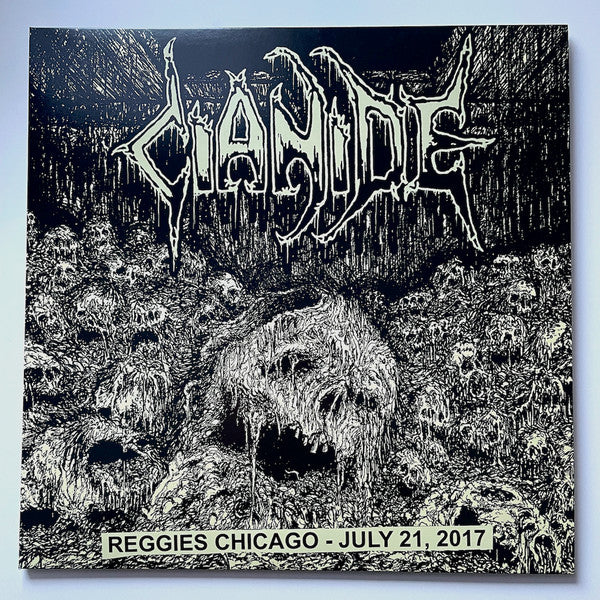 Cianide : Reggies Chicago - July 21, 2017 (LP, Album)