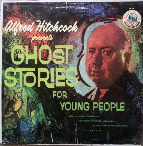 Alfred Hitchcock : Ghost Stories For Young People (LP, Album)