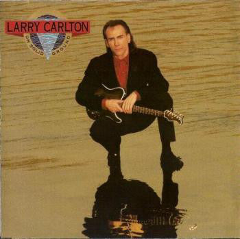 Larry Carlton : On Solid Ground (LP, Album, Pin)