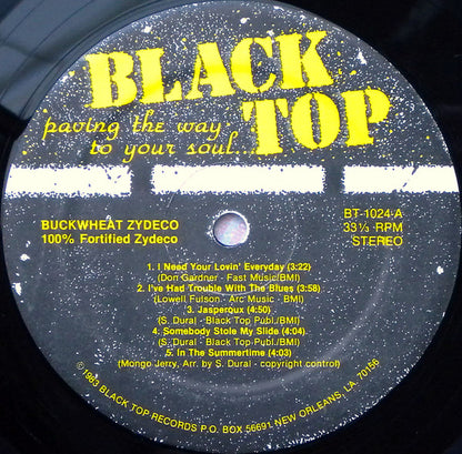 Buckwheat Zydeco Ils Sont Partis Band : 100% Fortified Zydeco (LP, Album)