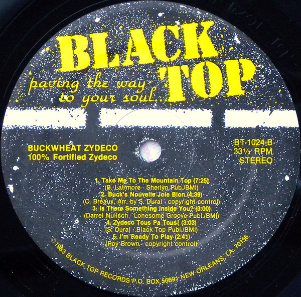 Buckwheat Zydeco Ils Sont Partis Band : 100% Fortified Zydeco (LP, Album)