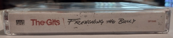The Gits (2) : Frenching The Bully (Cass, Album, Ltd, RE, RM, Red)