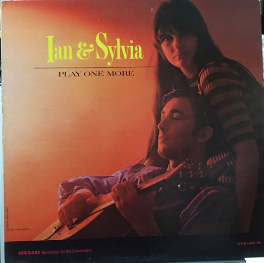 Ian & Sylvia : Play One More (LP, Album, Mono)