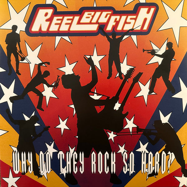 Reel Big Fish : Why Do They Rock So Hard? (2xLP, Album, Dlx, Ltd, RE, RM, Blu)