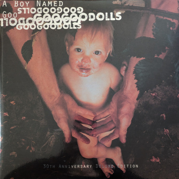 Goo Goo Dolls : A Boy Named Goo (30th Anniversary Deluxe Edition) (2xLP, Album, Dlx, RE, S/Edition)