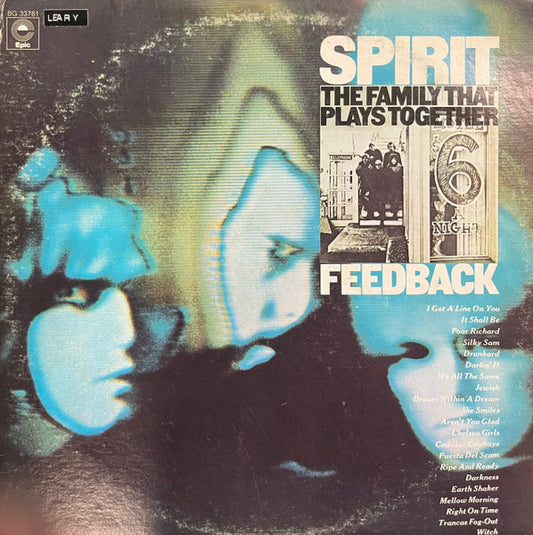 Spirit (8) : The Family That Plays Together / Feedback (LP, Album, RE + LP, Album, RE + Comp)