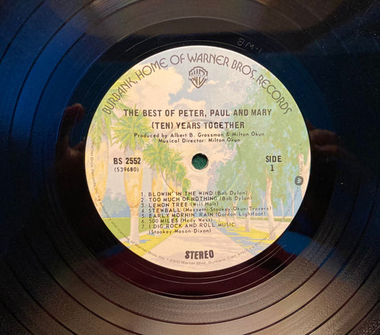 Peter, Paul And Mary* : The Best Of Peter, Paul And Mary 10 (Ten) Years Together (LP, Comp, RE, Gat)