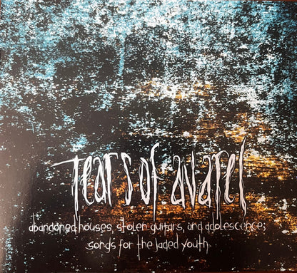 Tears Of Avarel : Abandoned Houses, Stolen Guitars, And Adolescence; Songs For The Jaded Youth (CD, Comp)