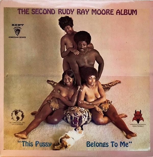 Rudy Ray Moore : The Second Rudy Ray Moore Album - "This Pussy Belongs To Me" (LP, Album, RE)
