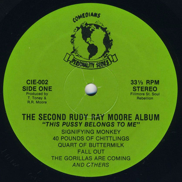 Rudy Ray Moore : The Second Rudy Ray Moore Album - "This Pussy Belongs To Me" (LP, Album, RE)