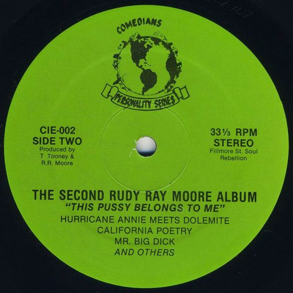 Rudy Ray Moore : The Second Rudy Ray Moore Album - "This Pussy Belongs To Me" (LP, Album, RE)