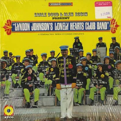 Earle Doud & Alen Robin : Lyndon Johnson's Lonely Hearts Club Band (LP, Album)