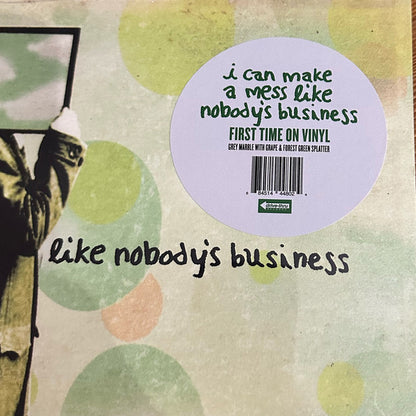 I Can Make A Mess Like Nobody's Business : I Can Make A Mess Like Nobody's Business (2xLP, Album, Ltd, RE, Gre)