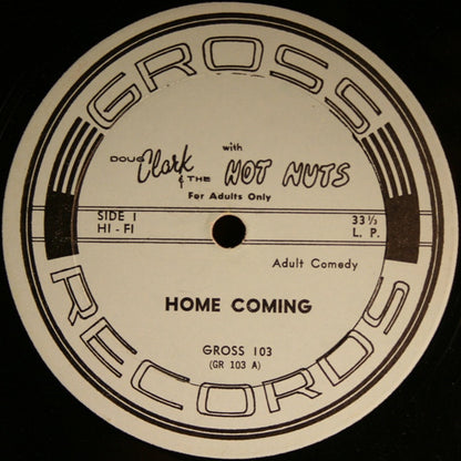 Doug Clark & The Hot Nuts : Homecoming (LP, Album)