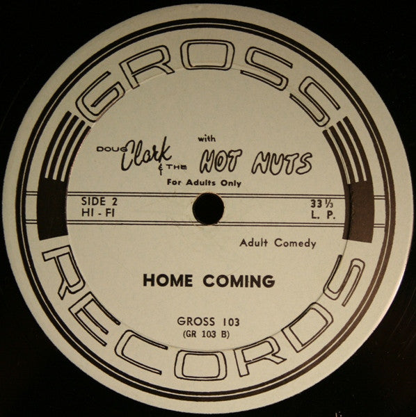 Doug Clark & The Hot Nuts : Homecoming (LP, Album)