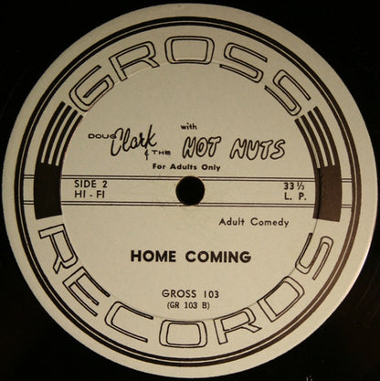 Doug Clark & The Hot Nuts : Homecoming (LP, Album)