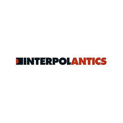 Interpol : Antics (LP, Album, RE, 120)