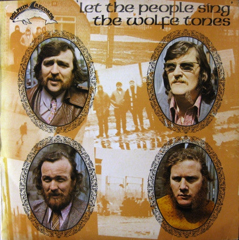 The Wolfe Tones : Let The People Sing (LP, RE)