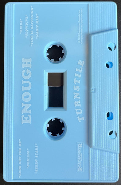 Turnstile (2) : Never Enough (Cass, Album, Lig)