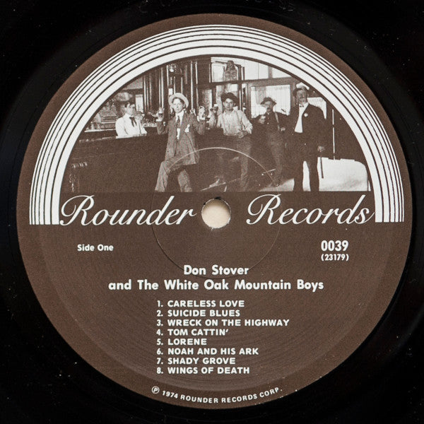 Don Stover And The White Oak Mountain Boys : Don Stover And The White Oak Mountain Boys (LP, Album)