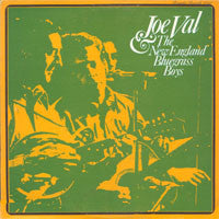 Joe Val And The New England Bluegrass Boys : Joe Val & The New England Bluegrass Boys (LP)