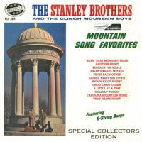 The Stanley Brothers And The Clinch Mountain Boys : Mountain Song Favorites (LP, Album, Mono, RE, Com)