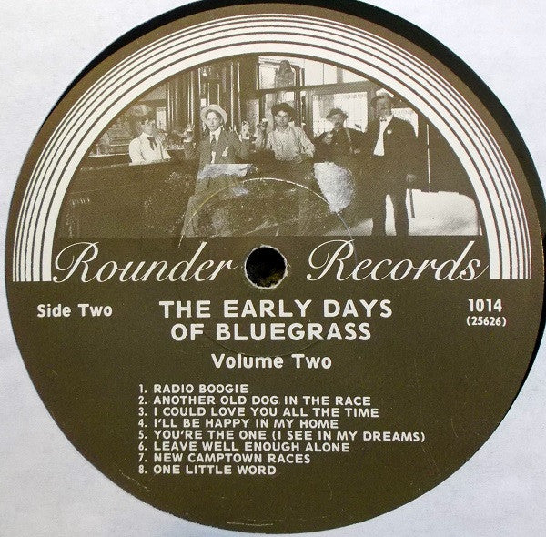 Various : The Early Days Of Bluegrass Volume 2 (LP, Comp)