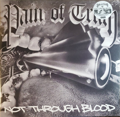 Pain Of Truth (2) : Not Through Blood (LP, Album, RP, Blu)