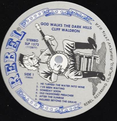 Cliff Waldron : God Walks The Dark Hills (LP, Album)