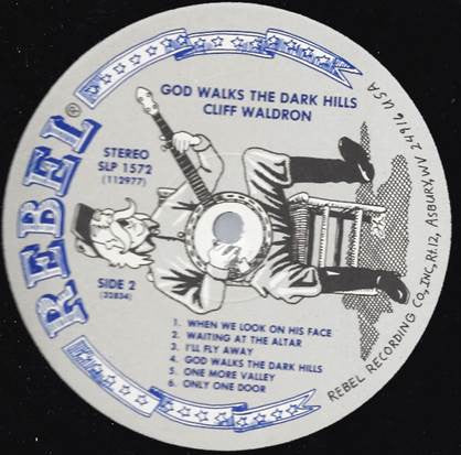 Cliff Waldron : God Walks The Dark Hills (LP, Album)