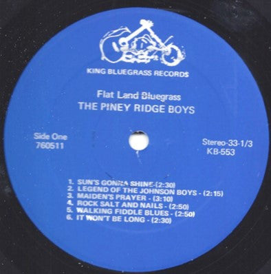 The Piney Ridge Boys : Flat Land Bluegrass (LP, Album)