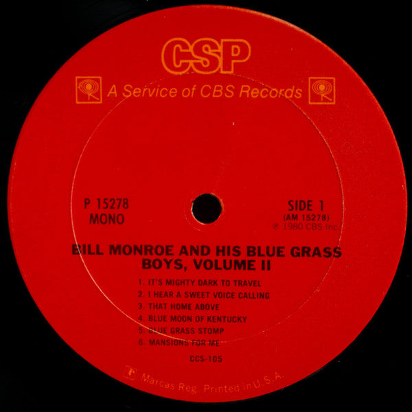 Bill Monroe & His Blue Grass Boys : The Classic Bluegrass Recordings Volume 2 (LP, Comp, Mono)