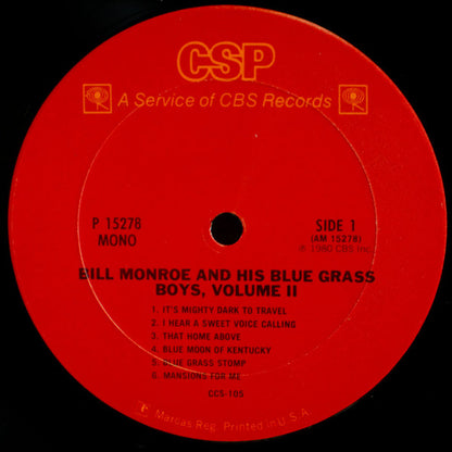 Bill Monroe & His Blue Grass Boys : The Classic Bluegrass Recordings Volume 2 (LP, Comp, Mono)