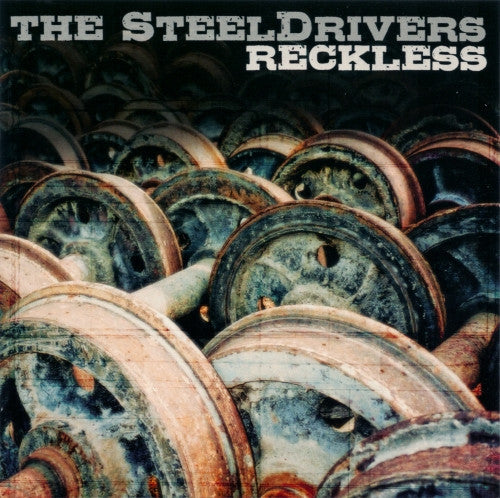 The Steeldrivers : Reckless (LP, Album, Ltd, RE, Met)