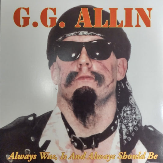 GG Allin & The Jabbers : Always Was, Is And Always Should Be (LP, Ltd, RE, Sun)