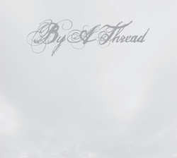 By A Thread : By A Thread (LP, Album, Gra)