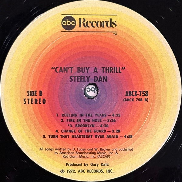 Steely Dan : Can't Buy A Thrill (LP, Album, Club, RP, CRC)